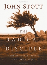 Cover art for The Radical Disciple: Some Neglected Aspects of Our Calling
