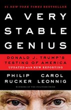 Cover art for A Very Stable Genius: Donald J. Trump's Testing of America