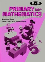 Cover art for Primary Mathematics: Answer Keys, Grades 1A-3B: Textbooks and Workbooks, Standards Edition