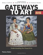 Cover art for Gateways to Art: Understanding the Visual Arts