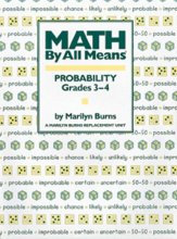 Cover art for Math By All Means: Probability, Grades 3-4