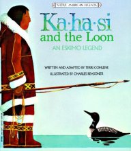 Cover art for Ka-ha-si and the Loon: An Eskimo Legend