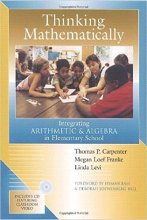 Cover art for Thinking Mathematically: Integrating Arithmetic & Algebra in Elementary School