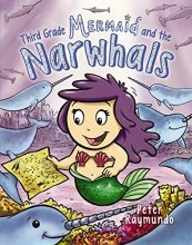 Cover art for Third Grade Mermaid 2: Third Grade Mermaid and the Narwhals (Third Grade Mermaid)