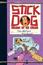 Cover art for Stick Dog Dreams of Ice Cream (Stick Dog, 4)