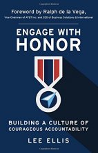 Cover art for Engage with Honor: Building a Culture of Courageous Accountability