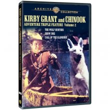 Cover art for Kirby Grant & Chinook Adventure Triple Feature: Volume Two