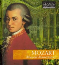 Cover art for The Classic Composers: Mozart - Musical Masterpieces