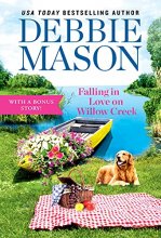 Cover art for Falling in Love on Willow Creek: Includes a Bonus Story (Highland Falls, 3)