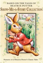 Cover art for Based on the Tales of Beatrix Potter: Show-Me-A-Story Collection, Vol. 1-4