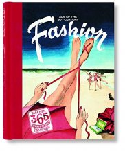Cover art for TASCHEN 365 Day-by-Day. Fashion Ads of the 20th Century (English, French and German Edition)