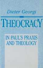 Cover art for Theocracy: In Paul's Praxis and Theology