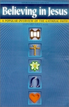 Cover art for Believing in Jesus: A Popular Overview of the Catholic Faith