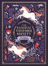 Cover art for The Magical Unicorn Society Official Handbook (The Magical Unicorn Society, 1)