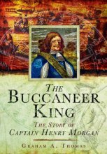 Cover art for Buccaneer King: The Story of Captain Henry Morgan