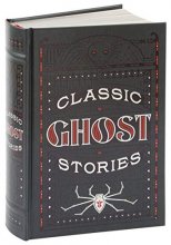 Cover art for Classic Ghost Stories (Barnes & Noble Collectible Editions)
