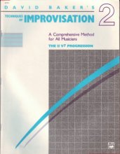Cover art for David Baker's Techniques of Improvisation: A Comprehensive Method for All Musicians, Vol. 2: The II V7 Progression