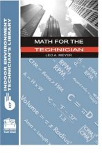 Cover art for Math for the Technician (Indoor Environment Technician's Library)