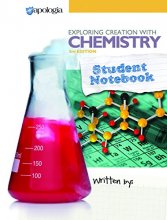 Cover art for Exploring Creation with Chemistry 3rd Edition, Student Notebook