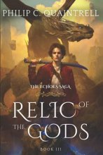 Cover art for Relic of the Gods (The Echoes Saga: Book 3)