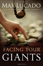 Cover art for Facing Your Giants: A David and Goliath Story for Everyday People