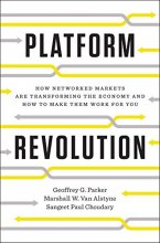 Cover art for Platform Revolution: How Networked Markets Are Transforming the Economy―and How to Make Them Work for You