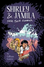 Cover art for Shirley and Jamila Save Their Summer (Shirley & Jamila)