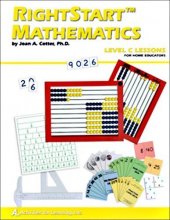 Cover art for RightStart Mathematics Level C Lessons for Home Educators by Joan A. Cotter, Ph. D. (2007) Spiral-bound