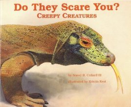 Cover art for Do They Scare You?: Creepy Creatures (Nature's Treasures)
