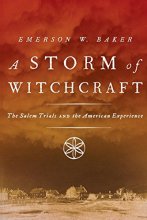 Cover art for A Storm of Witchcraft: The Salem Trials and the American Experience (Pivotal Moments in American History)