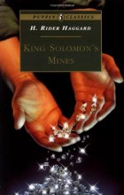 Cover art for King Solomon's Mines: Complete and Unabridged (Puffin Classics)