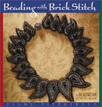 Cover art for Beading with Brick Stitch (Beadwork How-To)