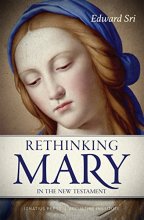 Cover art for Rethinking Mary in the New Testament: What the Bible Tells Us about the Mother of the Messiah