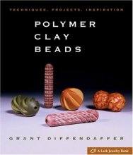 Cover art for Polymer Clay Beads: Techniques, Projects, Inspiration