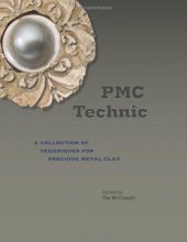 Cover art for PMC Technic: A Collection of Techniques for Precious Metal Clay