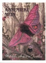 Cover art for Art of Annemieke Mein: Wildlife Artist in Textiles