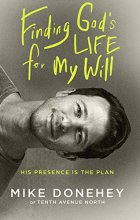 Cover art for Finding God's Life for My Will: His Presence Is the Plan