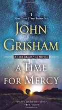 Cover art for A Time for Mercy (Jake Brigance #3)
