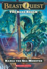 Cover art for Narga the Sea Monster (The Dark Realm: The Beast Quest, No. 15)