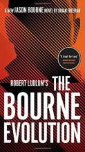 Cover art for Robert Ludlum's The Bourne Evolution (Jason Bourne #15)