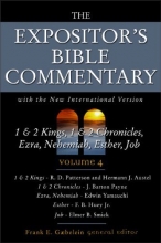 Cover art for The Expositor's Bible Commentary (Volume 4) 1 & 2 Kings, 1 & 2 Chronicles, Ezra, Nehemiah, Esther, Job