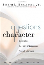 Cover art for Questions of Character: Illuminating the Heart of Leadership Through Literature
