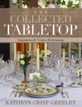 Cover art for The Collected Tabletop: Inspirations for Creative Entertaining
