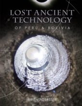 Cover art for Lost Ancient Technology Of Peru And Bolivia