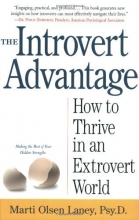 Cover art for The Introvert Advantage: How to Thrive in an Extrovert World
