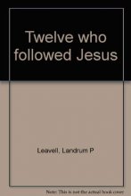 Cover art for Twelve who followed Jesus
