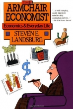 Cover art for Armchair Economist: Economics & Everyday Life