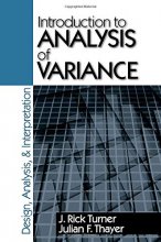 Cover art for Introduction to Analysis of Variance: Design, Analyis & Interpretation