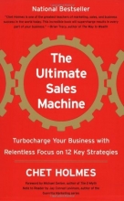 Cover art for The Ultimate Sales Machine: Turbocharge Your Business with Relentless Focus on 12 Key Strategies