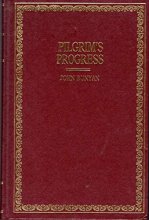 Cover art for The Pilgrim's Progress : Including an Introduction to the Book and a note on the William Blake Designs By A. K. adams Together with an Essay on John Bunyan By Thomas Babington MacAulay